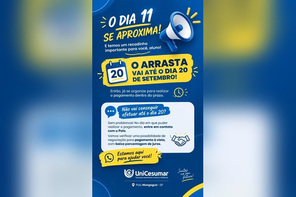 O Arrasta vai até 20 de Setembro - Polo UniCesumar